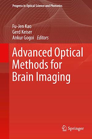 Advanced Optical Methods for Brain Imaging