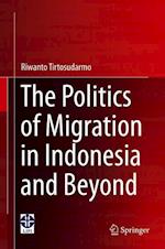 The Politics of Migration in Indonesia and Beyond