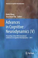 Advances in Cognitive Neurodynamics (V)