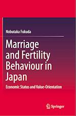 Marriage and Fertility Behaviour in Japan