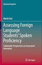 Assessing Foreign Language Students’ Spoken Proficiency