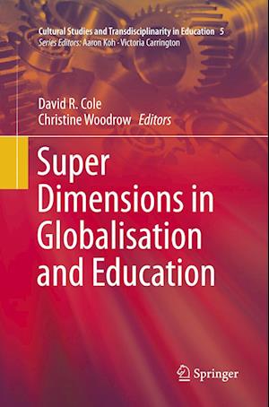 Super Dimensions in Globalisation and Education