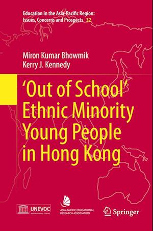 ‘Out of School’ Ethnic Minority Young People in Hong Kong