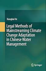 Legal Methods of Mainstreaming Climate Change Adaptation in Chinese Water Management