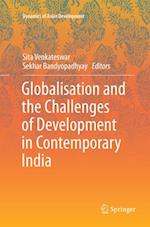 Globalisation and the Challenges of Development in Contemporary India