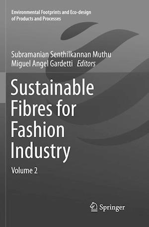 Sustainable Fibres for Fashion Industry