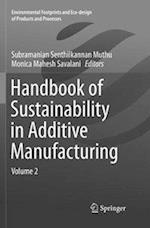 Handbook of Sustainability in Additive Manufacturing