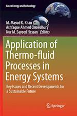 Application of Thermo-fluid Processes in Energy Systems