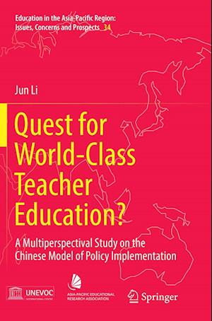 Quest for World-Class Teacher Education?