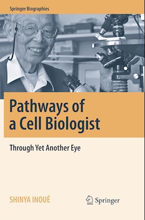Pathways of a Cell Biologist