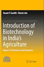 Introduction of Biotechnology in India’s Agriculture