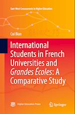 International Students in French Universities and Grandes Écoles: A Comparative Study