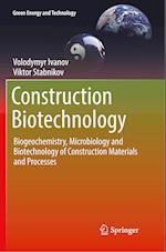 Construction Biotechnology