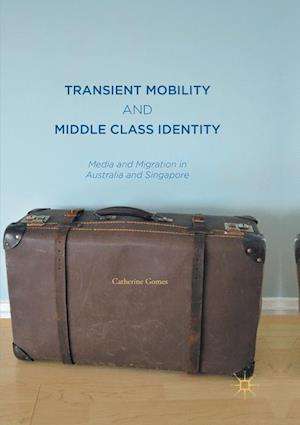 Transient Mobility and Middle Class Identity