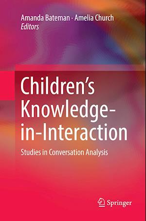 Children’s Knowledge-in-Interaction