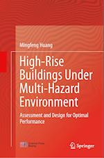 High-Rise Buildings under Multi-Hazard Environment