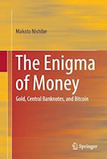 The Enigma of Money