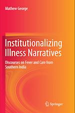 Institutionalizing Illness Narratives