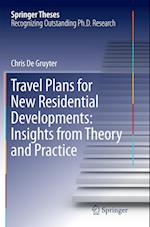 Travel Plans for New Residential Developments: Insights from Theory and Practice