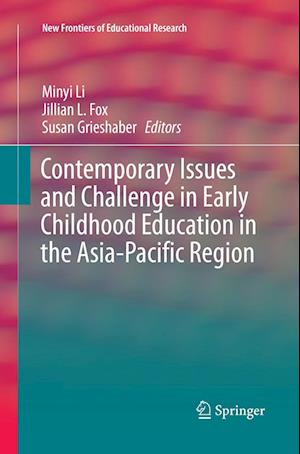 Contemporary Issues and Challenge in Early Childhood Education in the Asia-Pacific Region