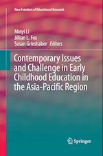 Contemporary Issues and Challenge in Early Childhood Education in the Asia-Pacific Region