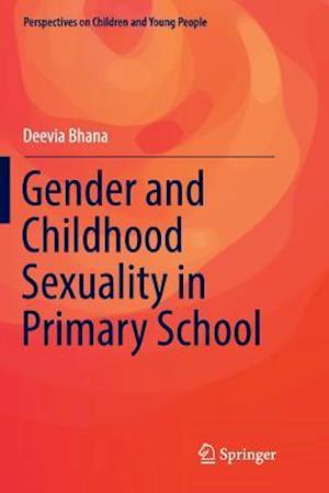 Gender and Childhood Sexuality in Primary School