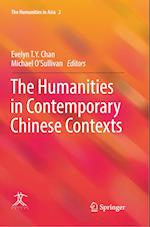 The Humanities in Contemporary Chinese Contexts