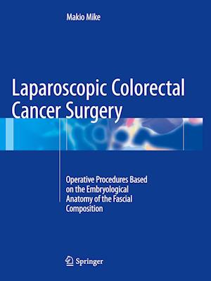 Laparoscopic Colorectal Cancer Surgery