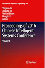 Proceedings of 2016 Chinese Intelligent Systems Conference