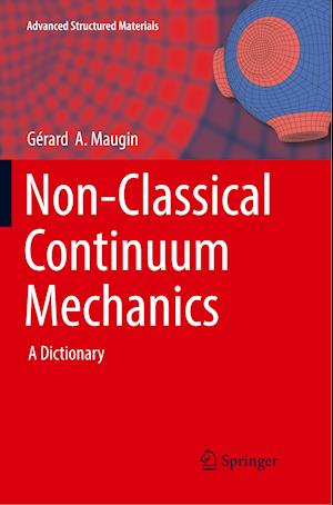 Non-Classical Continuum Mechanics