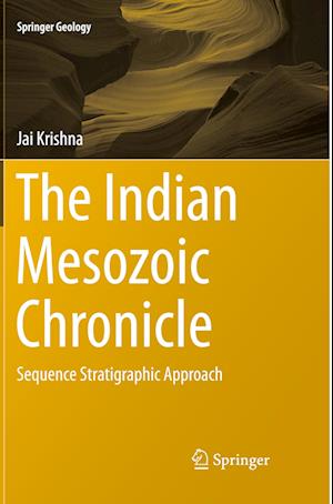 The Indian Mesozoic Chronicle