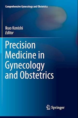 Precision Medicine in Gynecology and Obstetrics