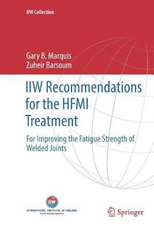 IIW Recommendations for the HFMI Treatment