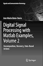 Digital Signal Processing with Matlab Examples, Volume 2