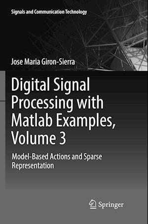 Digital Signal Processing with Matlab Examples, Volume 3