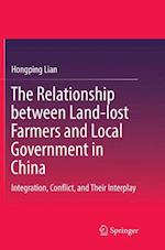 The Relationship between Land-lost Farmers and Local Government in China