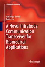 A Novel Intrabody Communication Transceiver for Biomedical Applications