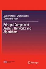 Principal Component Analysis Networks and Algorithms