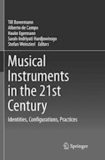 Musical Instruments in the 21st Century