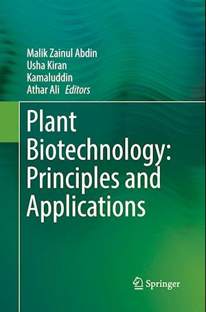 Plant Biotechnology: Principles and Applications