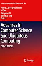 Advances in Computer Science and Ubiquitous Computing