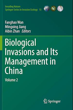 Biological Invasions and Its Management in China