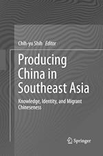 Producing China in Southeast Asia