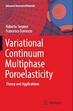 Variational Continuum Multiphase Poroelasticity