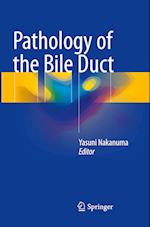 Pathology of the Bile Duct