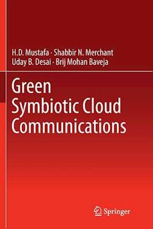 Green Symbiotic Cloud Communications