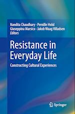 Resistance in Everyday Life