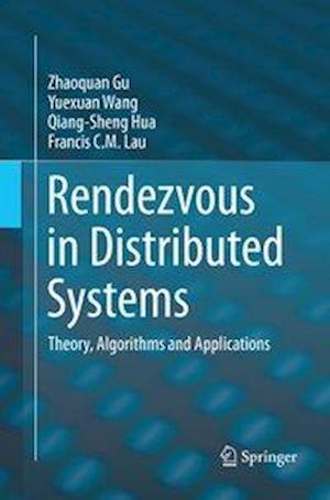 Rendezvous in Distributed Systems