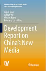 Development Report on China’s New Media
