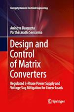 Design and Control of Matrix Converters